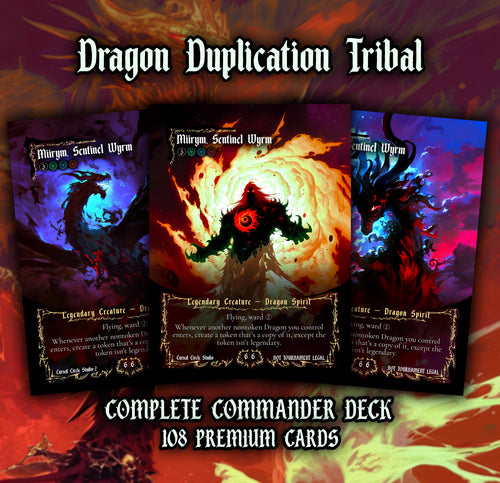 Dragon Duplication Tribal MTG Proxy Commander Deck – 108 Cards | Full-Art Custom EDH Build | ProxyTCG