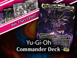 Yu-Gi-Oh Commander