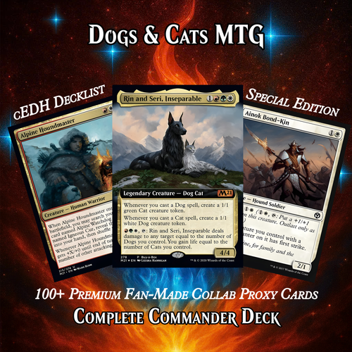 Dogs & Cats MTG Proxy Commander Deck – Premium Collector Set | 101 Cards | ProxyTCG