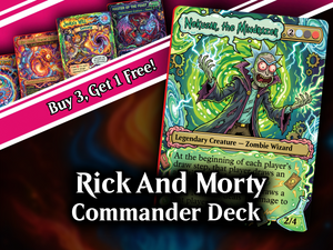 | New | Nekusar, the Mindrazer – Ric.k & Mor.ty Commander Proxy Deck | 100 Cards