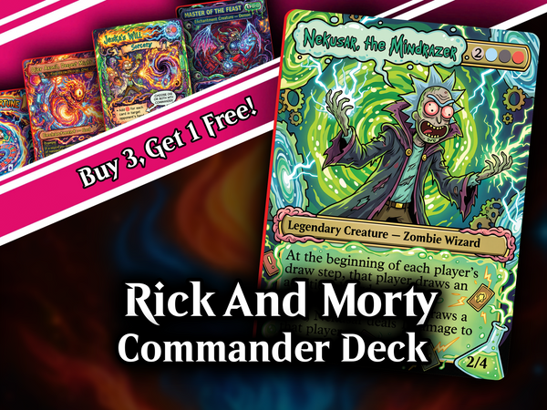 | New | Nekusar, the Mindrazer – Ric.k & Mor.ty Commander Proxy Deck | 100 Cards