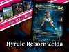 Hyrule Reborn Zelda-Inspired Commander Proxy Deck | 100+ Cards | PrimeDecks
