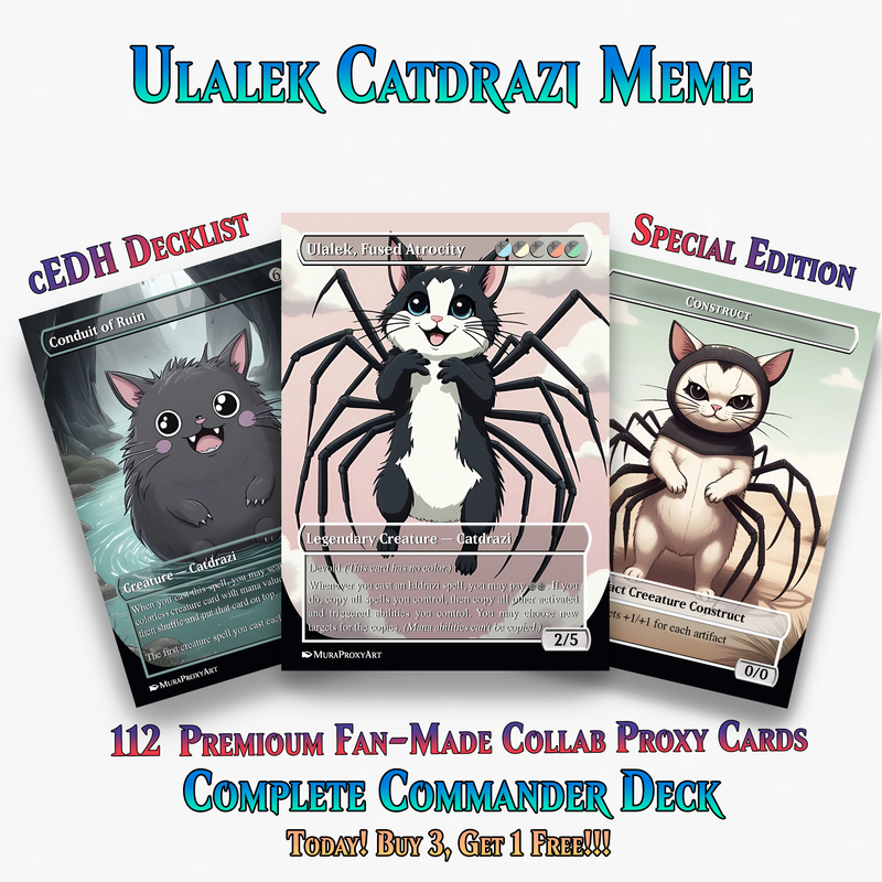 Ulalek Catdrazi Meme Anime MTG Proxy Commander Deck | 112 Cards | ProxyTCG